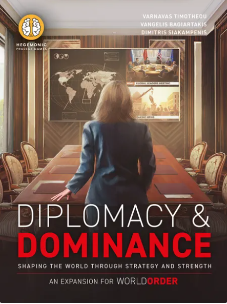 World Order: Diplomacy & Dominance