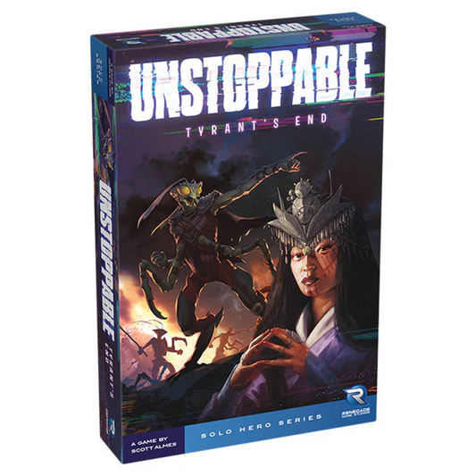 Unstoppable: Tyrant's End