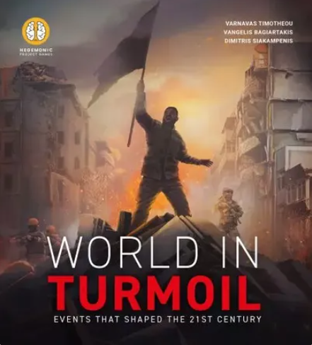 World Order: World in Turmoil